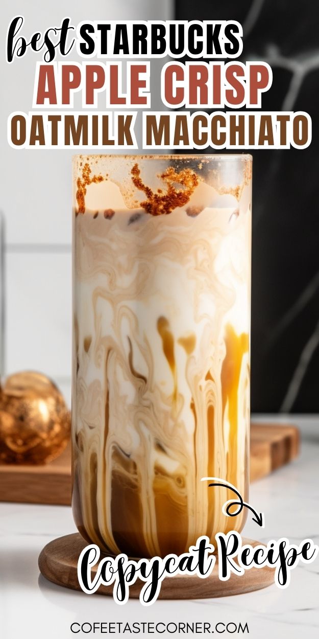 Starbucks Iced Apple Crisp Oatmilk Macchiato {Copycat} - Coffee Taste ...